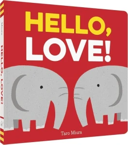 Hello, Love (Jak se zdraví zvířátka) Taro Miura PC 144 Kč